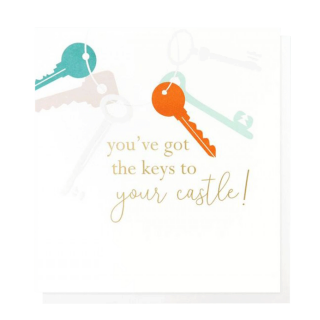 You'Ve Got The Keys To Your Castle Card